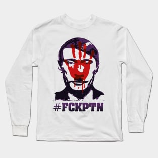 Fuck Putin (with bloody hand motif) Long Sleeve T-Shirt